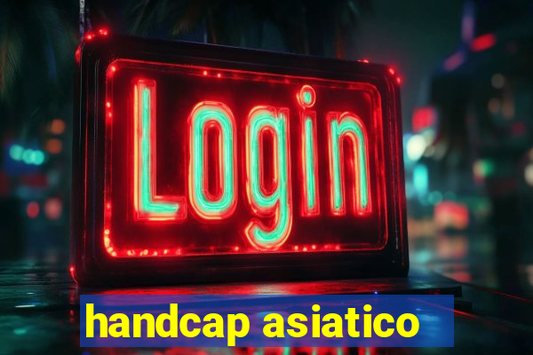 handcap asiatico -1.5